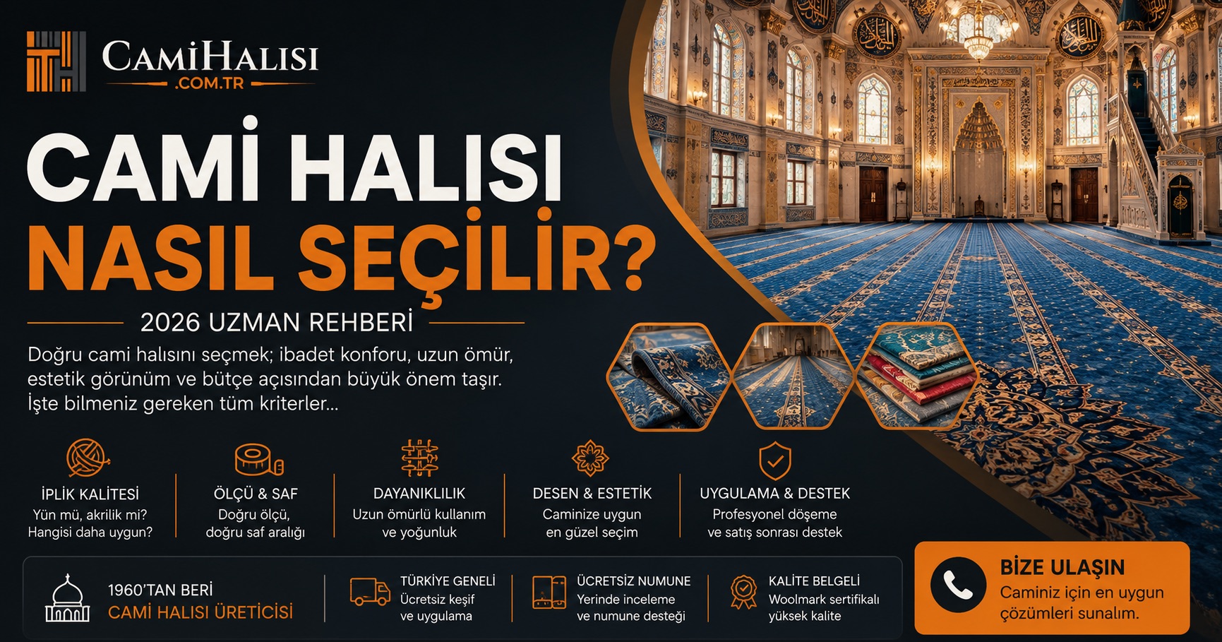 Doğru cami halısını seçmek için kalite, iplik ve ölçü rehberi.